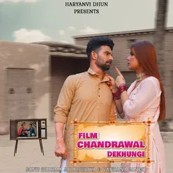 Film Chandrawal Dekhungi