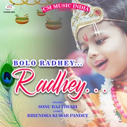 Bolo Radhey Radhey