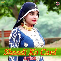 Shaadi Ko Card