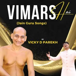 Vimarsh Hai (Jain Guru Songs)