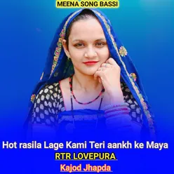 Hot rasila Lage Kami Teri aankh ke Maya