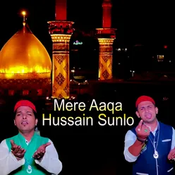 Mere Aaqa Hussain Sunlo