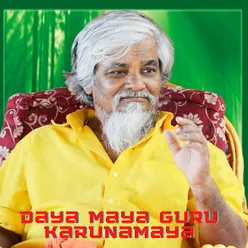 Daya Maya Guru Karunamaya