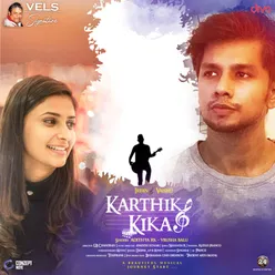 Karthik & Kika