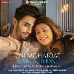 Itni Mohabbat Karta Hoon