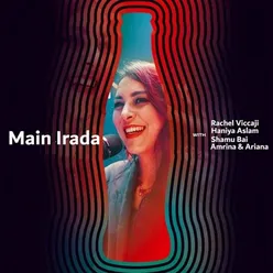 Main Irada (Coke Studio Season 11)