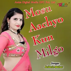 Mosu Aachyo Kun Milgo