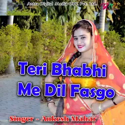 Teri Bhabhi Me Dil Fasgo