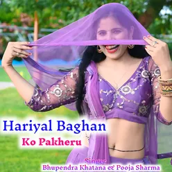 Hariyal Baghan Ko Pakheru