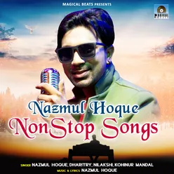 Nazmul Hoque Non Stop Songs