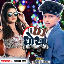 Dj Dhokha