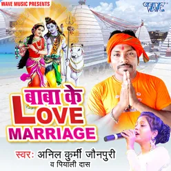 Baba Ke Love Marriage