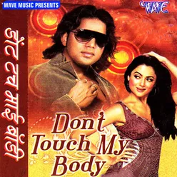 Don't Touch My Body