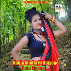 Kabja khulta Hi Hajyago