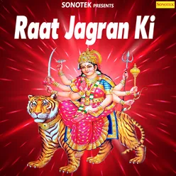 Raat Jagran Ki