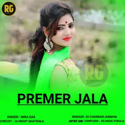 Premer Jala (Remix)