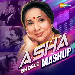 Asha Bhosle Mashup