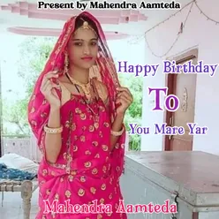 Happy Birthday To You Mare Yar