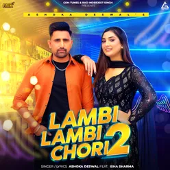 Lambi Lambi Chori 2