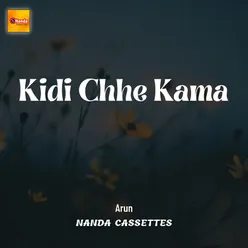 Kidi Chhe Kama