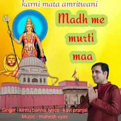 Karni Mata Amritwani Madh Me Murti Maa