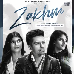 Zakhm (feat. Iffat Fatima,Ritu Sharma,Rahul Rahi)