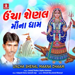 Uncha Shenal Maana Dham