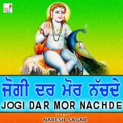 Jogi Dar Mor Nachde