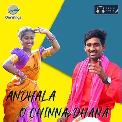 Andhala O Chinna Dhana