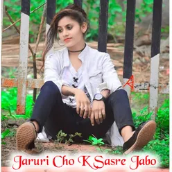 Jaruri Cho K Sasre Jabo