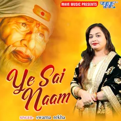 Ye Sai Naam