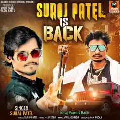 Suraj Patel Is Back