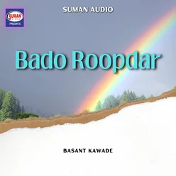Bado Roopdar
