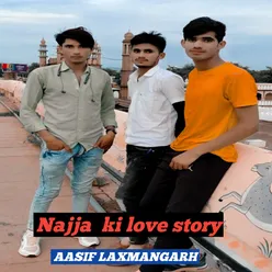 Najja  ki love story