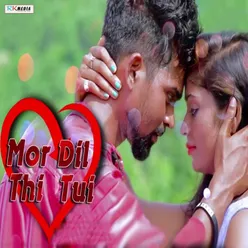 Mor Dil Thi Tui