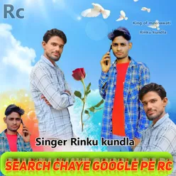 Search chaye Google pe Rc