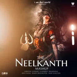 The Neelkanth Mashup