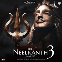 The Neelkanth Mashup 3