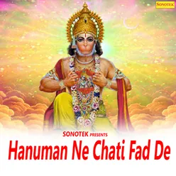 Hanuman Ne Chati Fad De
