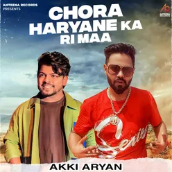 Chora Haryane Ka Ri Maa