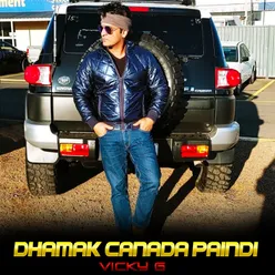 Dhamak Canada Paindi