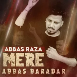 Mere Abbas Baradar