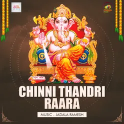 Chinni Thandri Raara