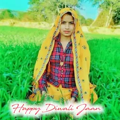 Happy Diwali Jaan