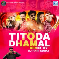 Titoda Dhamal Remix