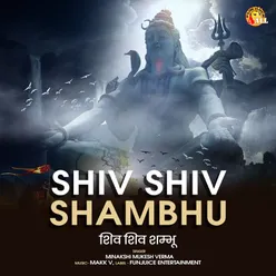 Shiv Shiv Shambhu