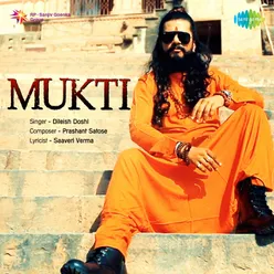 Mukti - Dileish Doshi