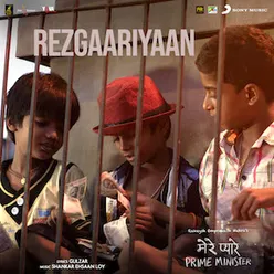 Rezgaariyan From "Mere Pyare Prime Minister"