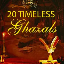 20 Timeless Ghazals 