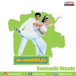 Vamsaniki Okkadu